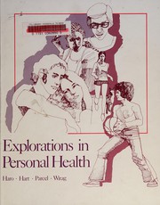 Explorations in personal health /