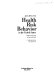 Access to Health risk behavior in the United States : a state-by-state look at teens and adults /