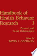 Handbook of health behavior research /