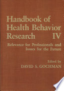 Handbook of health behavior research.