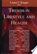 Trends in lifestyle and health /