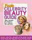 Teen People celebrity beauty guide /