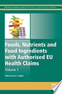 Foods, nutrients and food ingredients with authorised EU health claims.