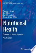 Nutritional Health : Strategies for Disease Prevention /