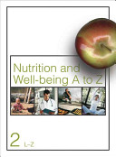 Nutrition and well-being A to Z /