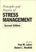 Principles and practice of stress management /