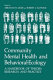 Community mental health and behavioral-ecology : a handbook of theory, research, and practice /