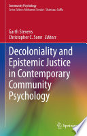 Decoloniality and Epistemic Justice in Contemporary Community Psychology /
