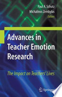 Advances in teacher emotion research : the impact on teachers' lives /