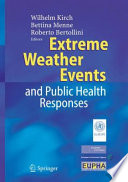 Extreme weather events and public health responses /