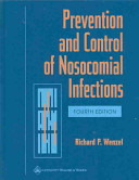 Prevention and control of nosocomial infections /