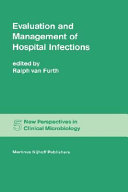 Evaluation and management of hospital infections /