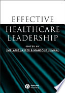 Effective healthcare leadership /