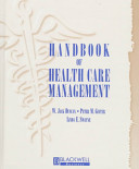 Handbook of health care management /