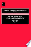 Patient safety and health care management /