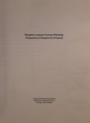 Hospital computer systems planning : preparation of request for proposal.