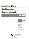 Health care software sourcebook /