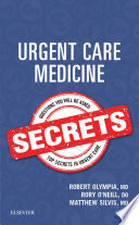 Urgent care medicine secrets /