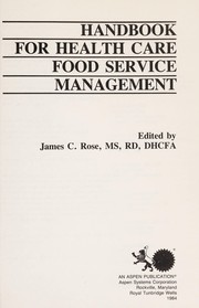 Handbook for health care food service management /