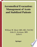 Aeromedical evacuation : management of acute and stabilized patients /