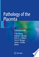 Pathology of the Placenta : A Practical Guide /