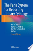 The Paris System for Reporting Urinary Cytology /