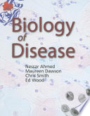 Biology of disease /