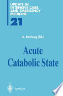 Acute catabolic state /