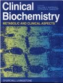 Clinical biochemistry : metabolic and clinical aspects /