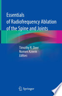 Essentials of Radiofrequency Ablation of the Spine and Joints /