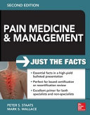 Pain medicine and management : just the facts /