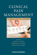 Clinical Pain Management : a Practical Guide /