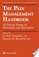 The pain management handbook : a concise guide to diagnosis and treatment /