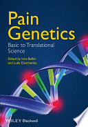 Pain genetics : basic to translational science /