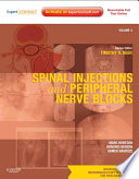 Spinal injections and peripheral nerve blocks /