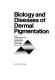 Biology and diseases of dermal pigmentation /