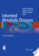 Inherited metabolic diseases : a clinical approach /