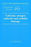 Calcium, oxygen radicals, and cellular damage /