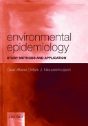 Environmental epidemiology : study methods and application /