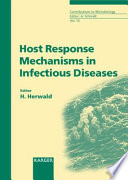 Host response mechanisms in infectious diseases /