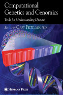 Computational genetics and genomics : tools for understanding disease /