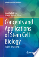 Concepts and Applications of Stem Cell Biology : A Guide for Students /