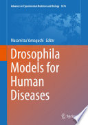 Drosophila Models for Human Diseases /