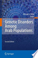Genetic disorders among Arab populations /