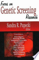 Focus on genetic screening research /