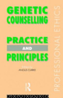 Genetic counselling : practice and principles /