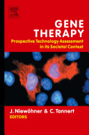 Gene therapy : prospective technology assessment in its societal context /