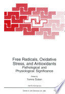 Free radicals, oxidative stress, and antioxidants : pathological and physiological significance /