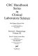 CRC handbook series in clinical laboratory science /