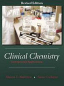 Clinical chemistry : concepts and applications /
